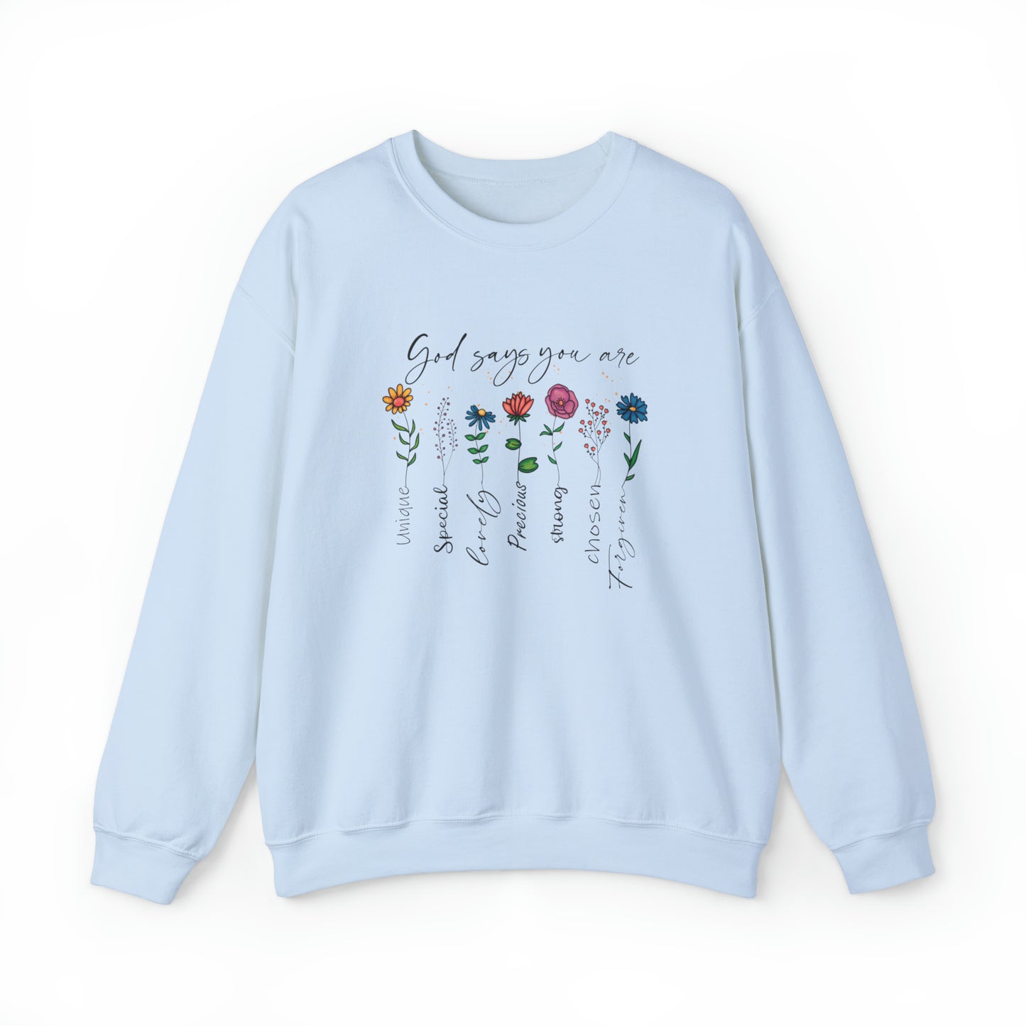 God Says You Are Premium Sweatshirt Light Blue tosave1life.com
