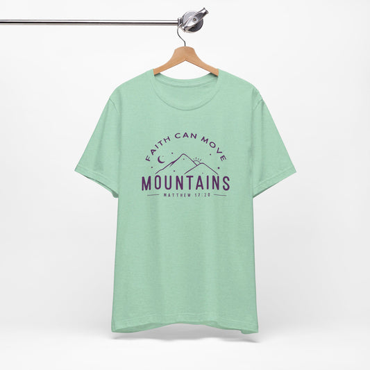 Faith Can Move Mountains Premium Shirt