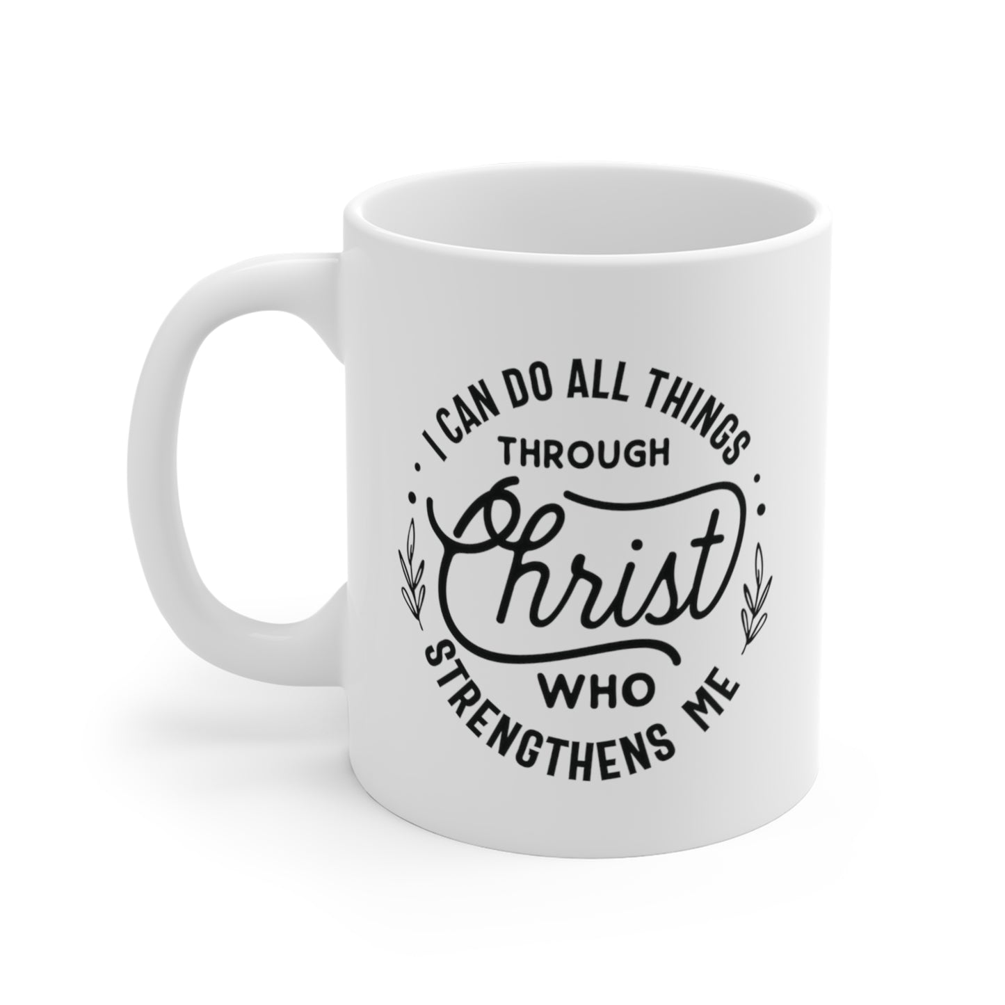 Christ Who Strengthens Me Premium Mug tosave1life.com