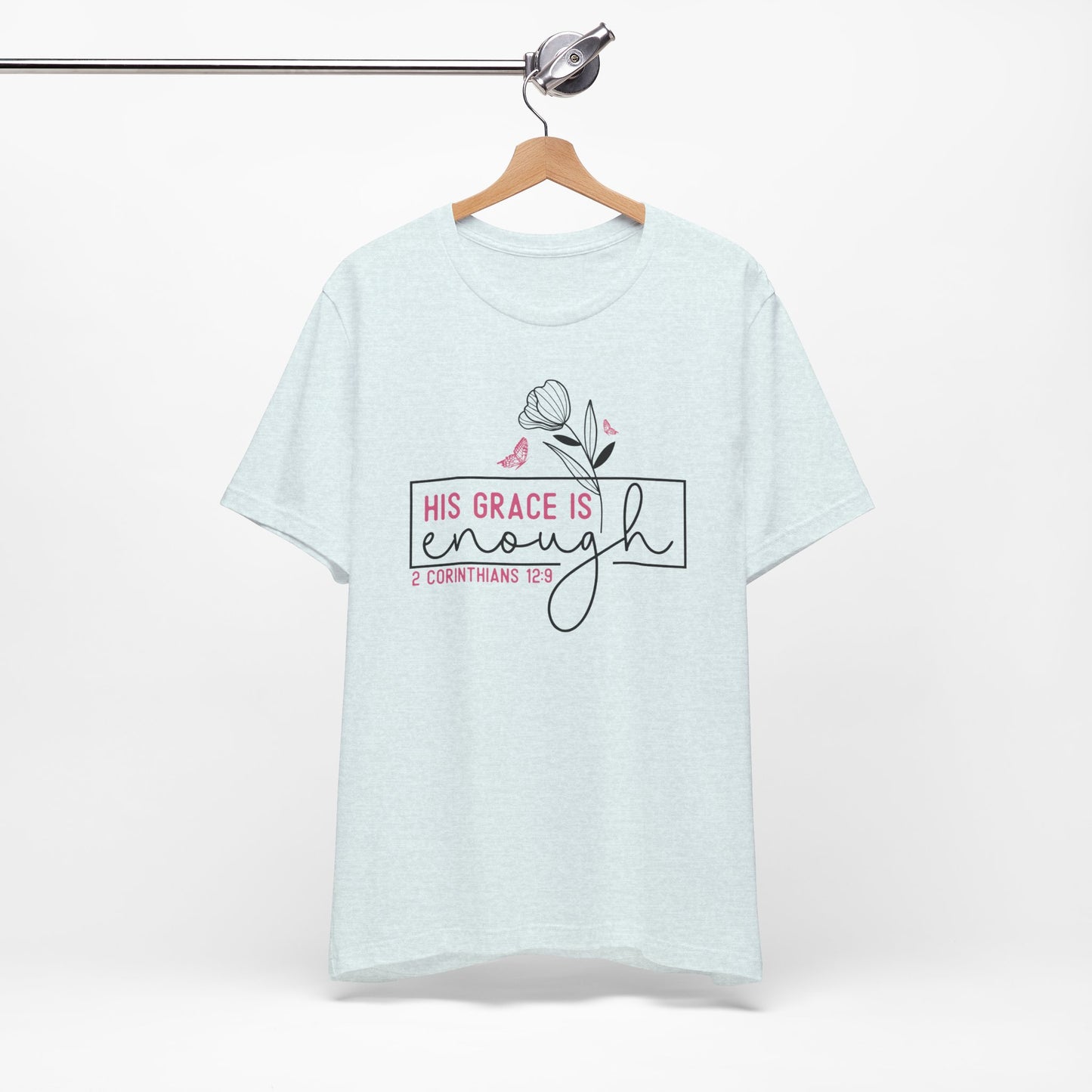 His Grace is Enough Premium Shirt