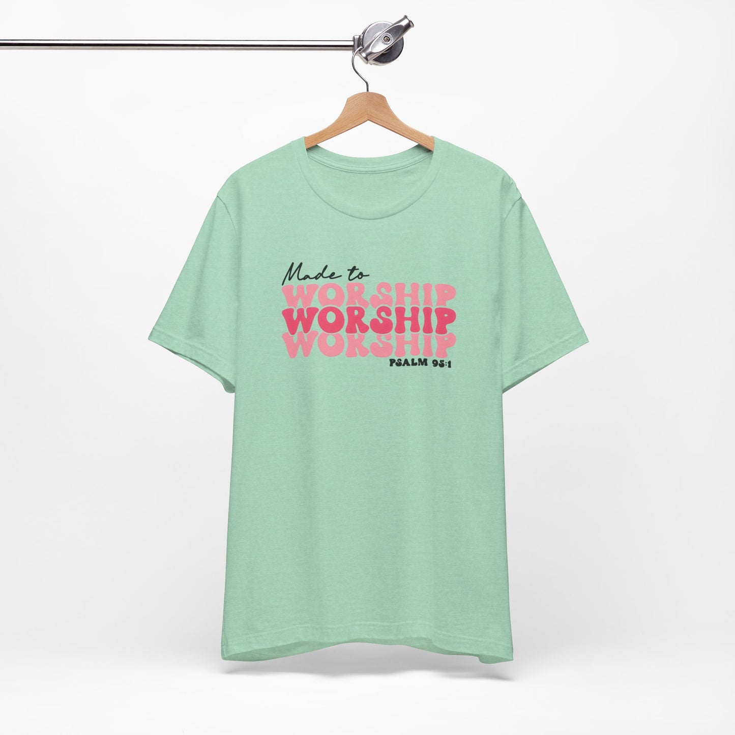 Made to Worship Premium Shirt