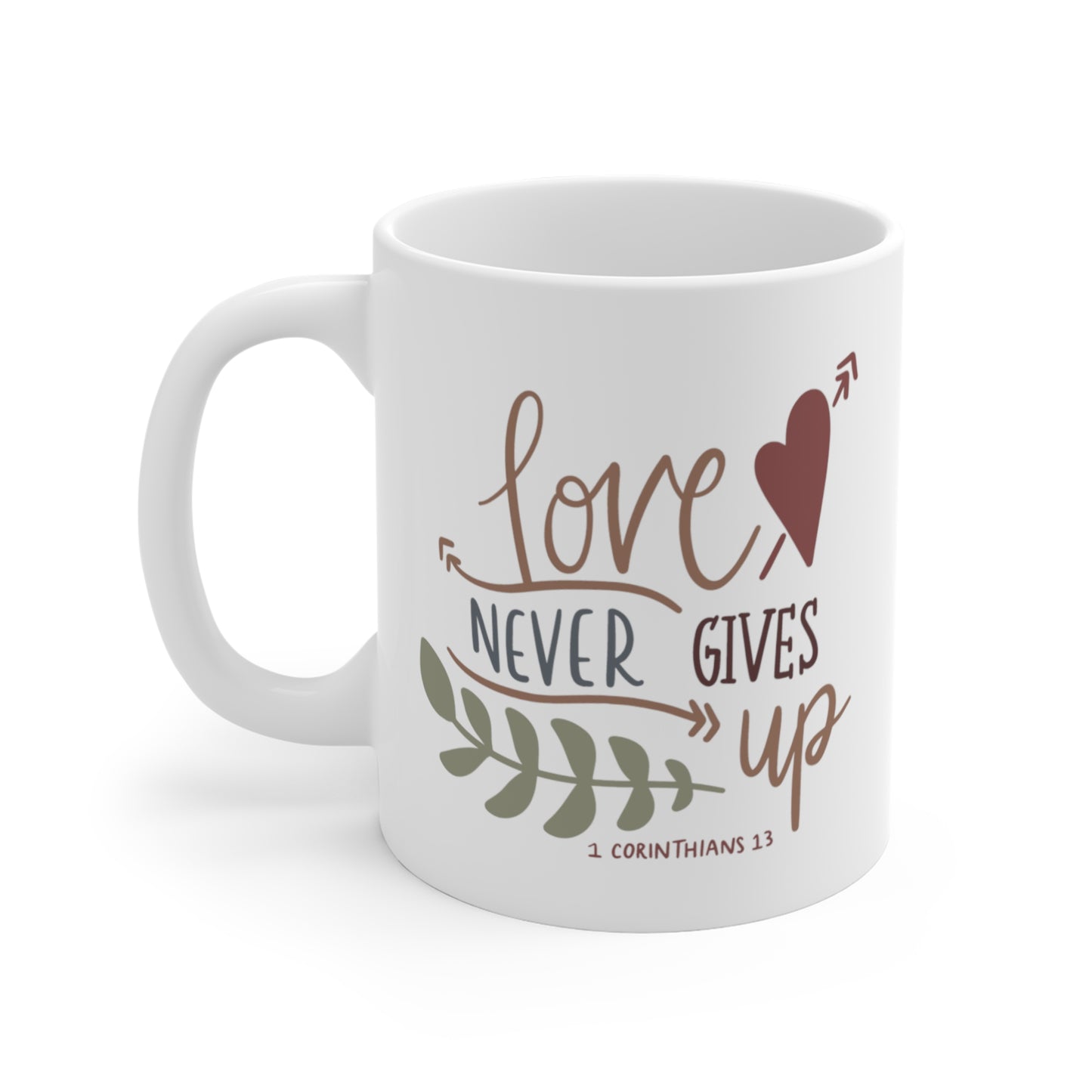Love Never Gives Up Premium Mug