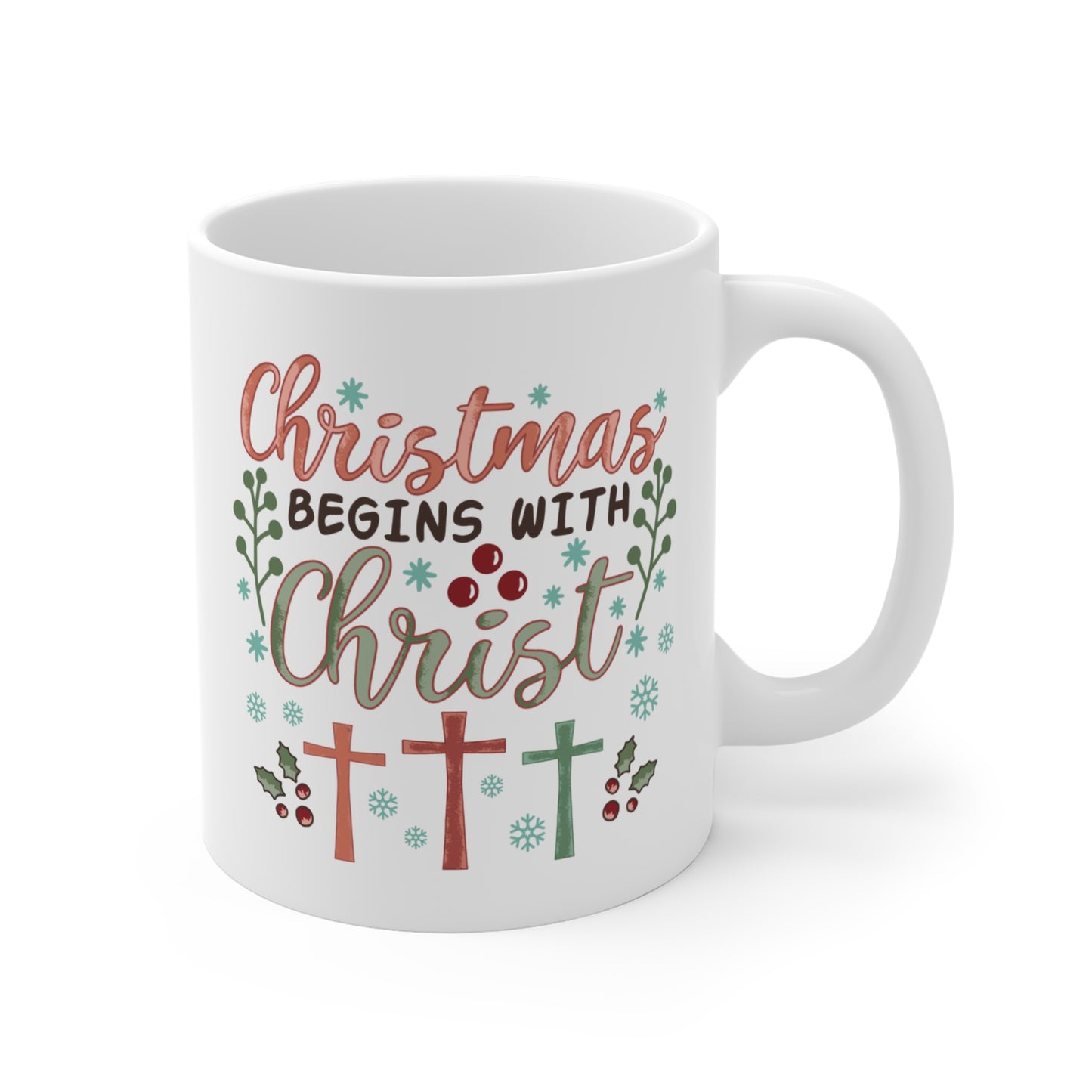 Christmas Begins With Christ Mug