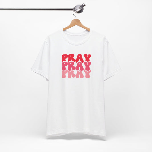 Pray Premium Shirt