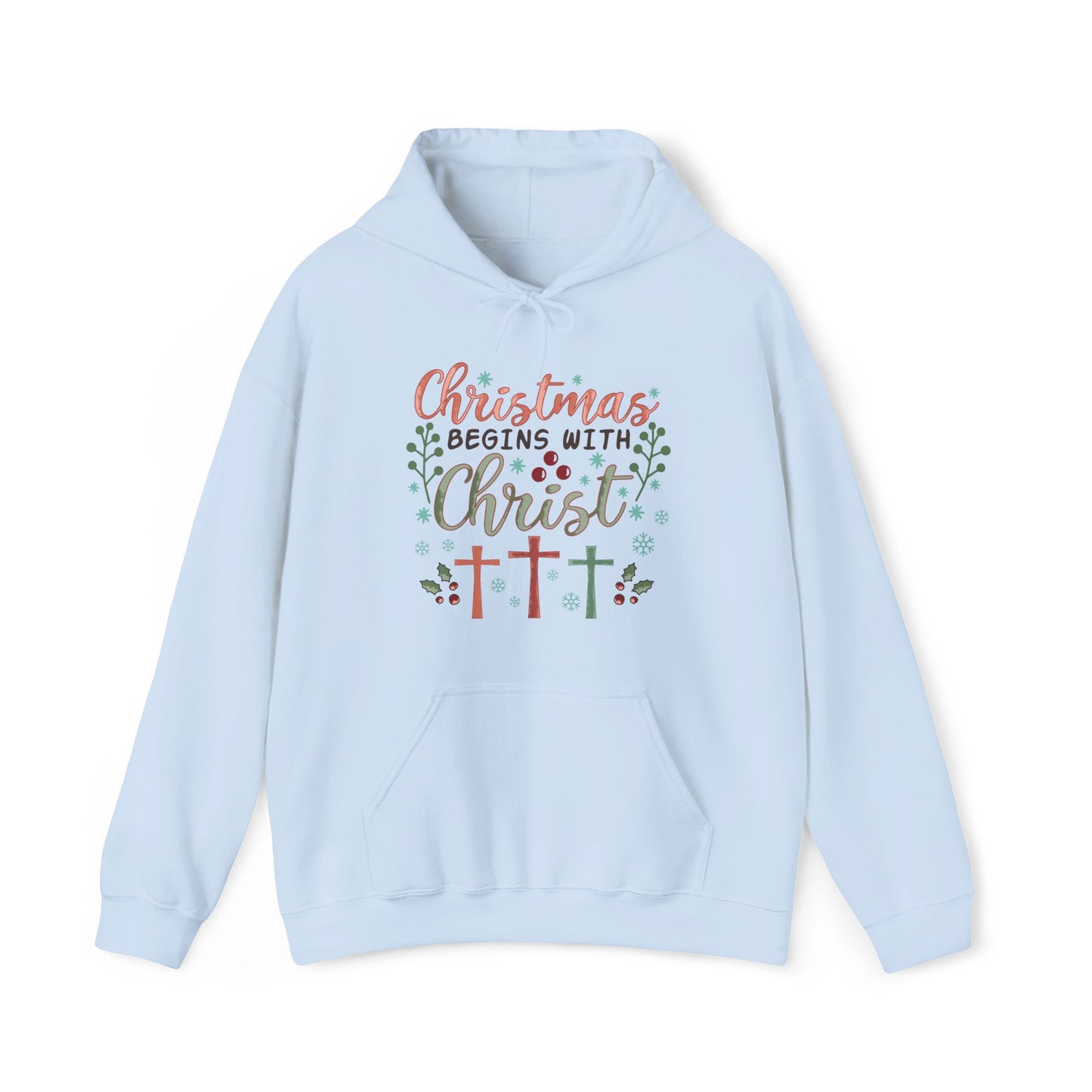 Christmas Begins With Christ Hoodie