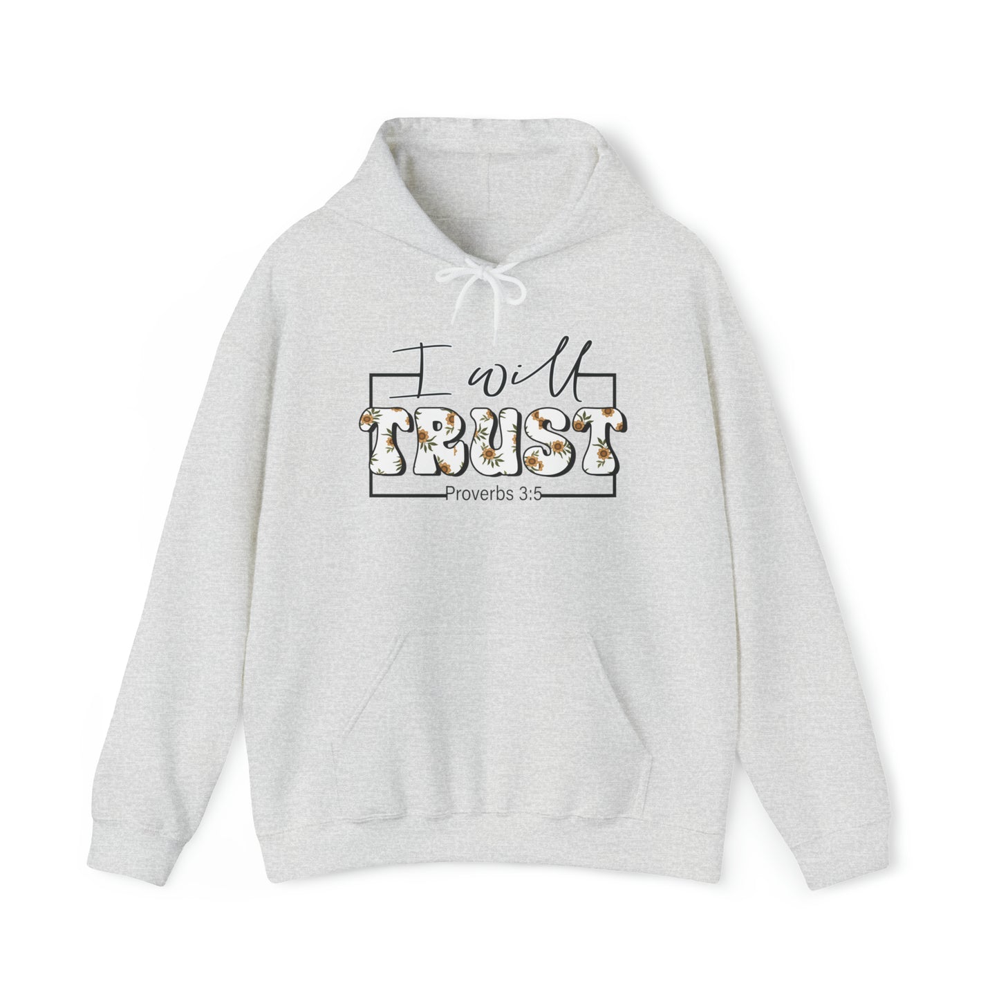 I Will Trust Premium Hoodie Ash tosave1life.com