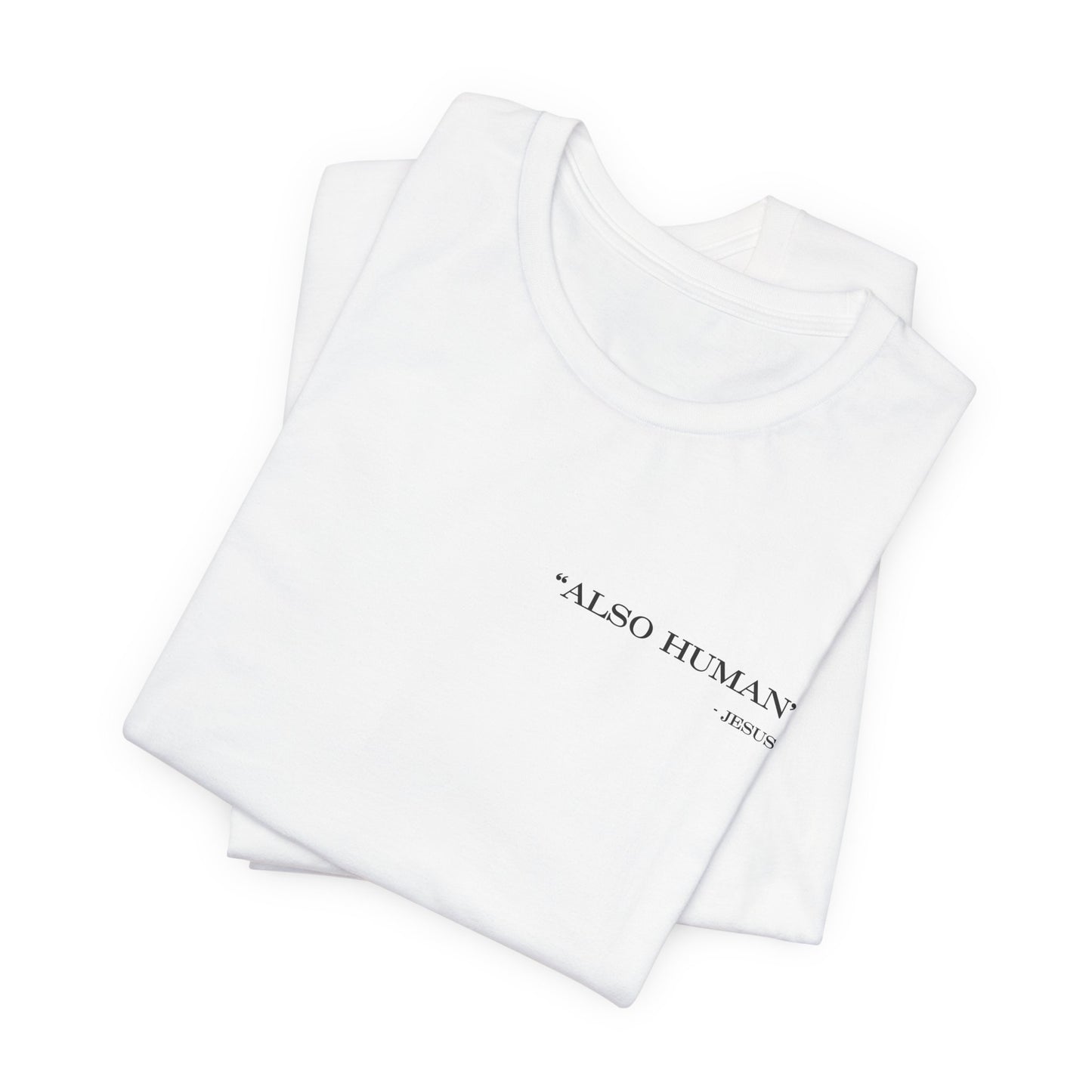 Also Human Premium Shirt