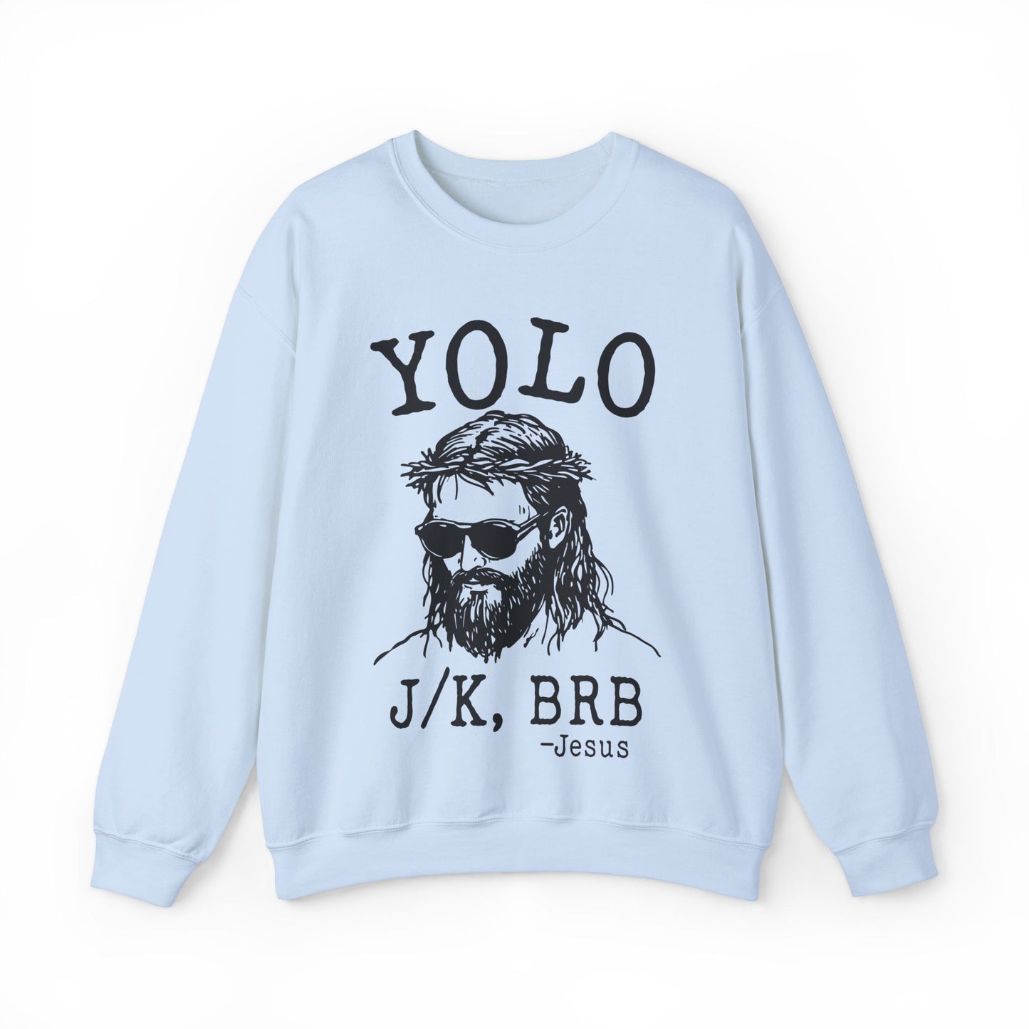 YOLO Premium Sweatshirt