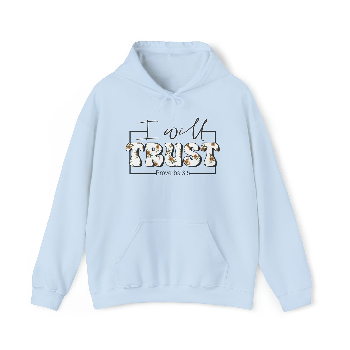 I Will Trust Premium Hoodie Light Blue tosave1life.com