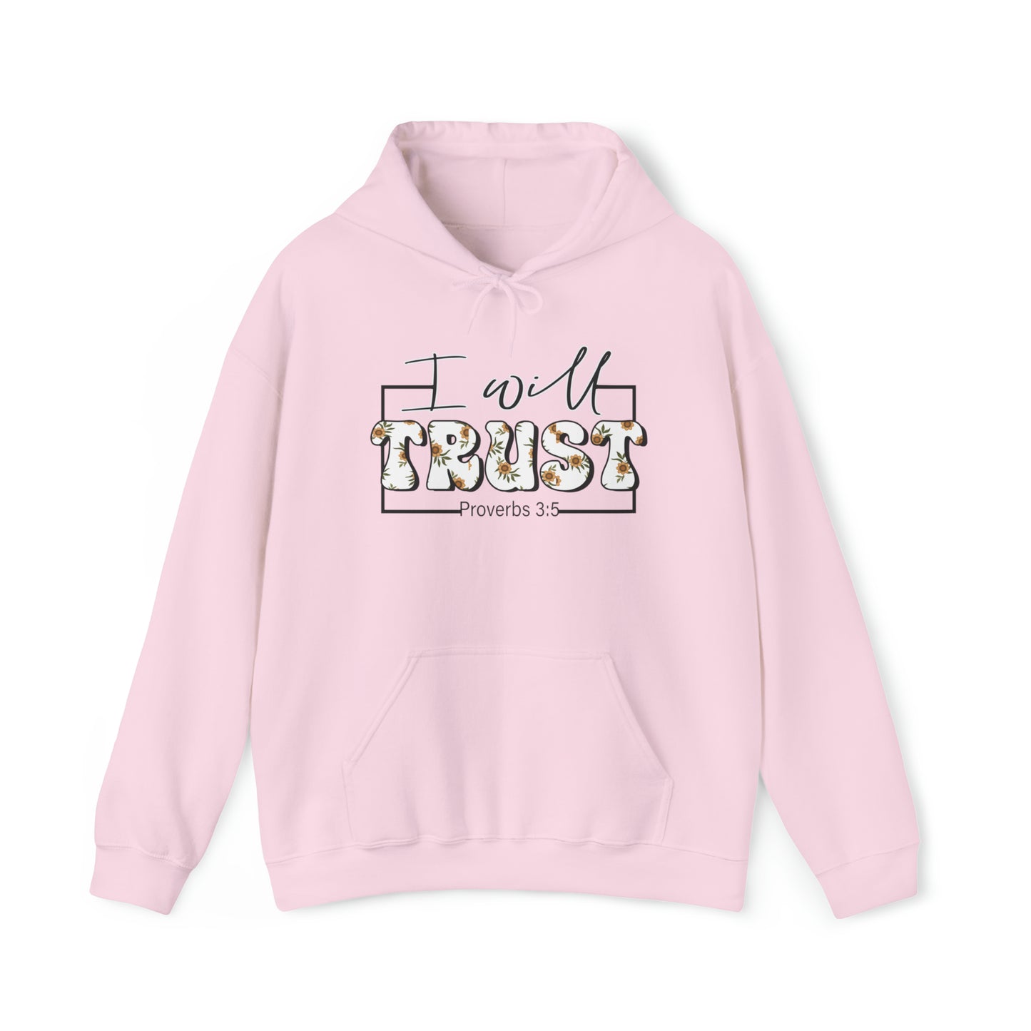 I Will Trust Premium Hoodie Light Pink tosave1life.com