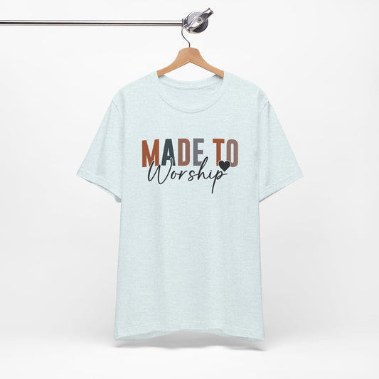 Made to Worship Premium Shirt