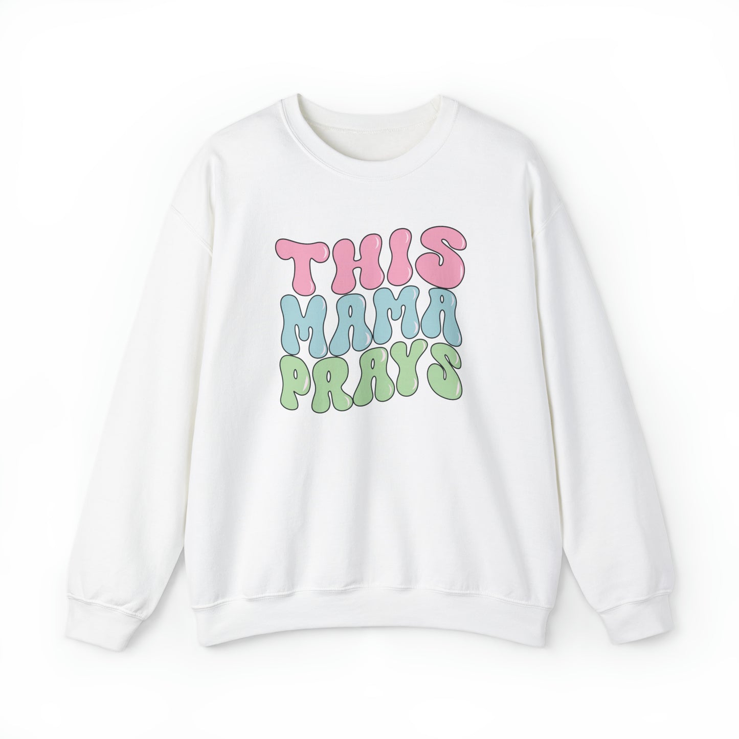 This Mama Prays Premium Sweatshirt White tosave1life.com