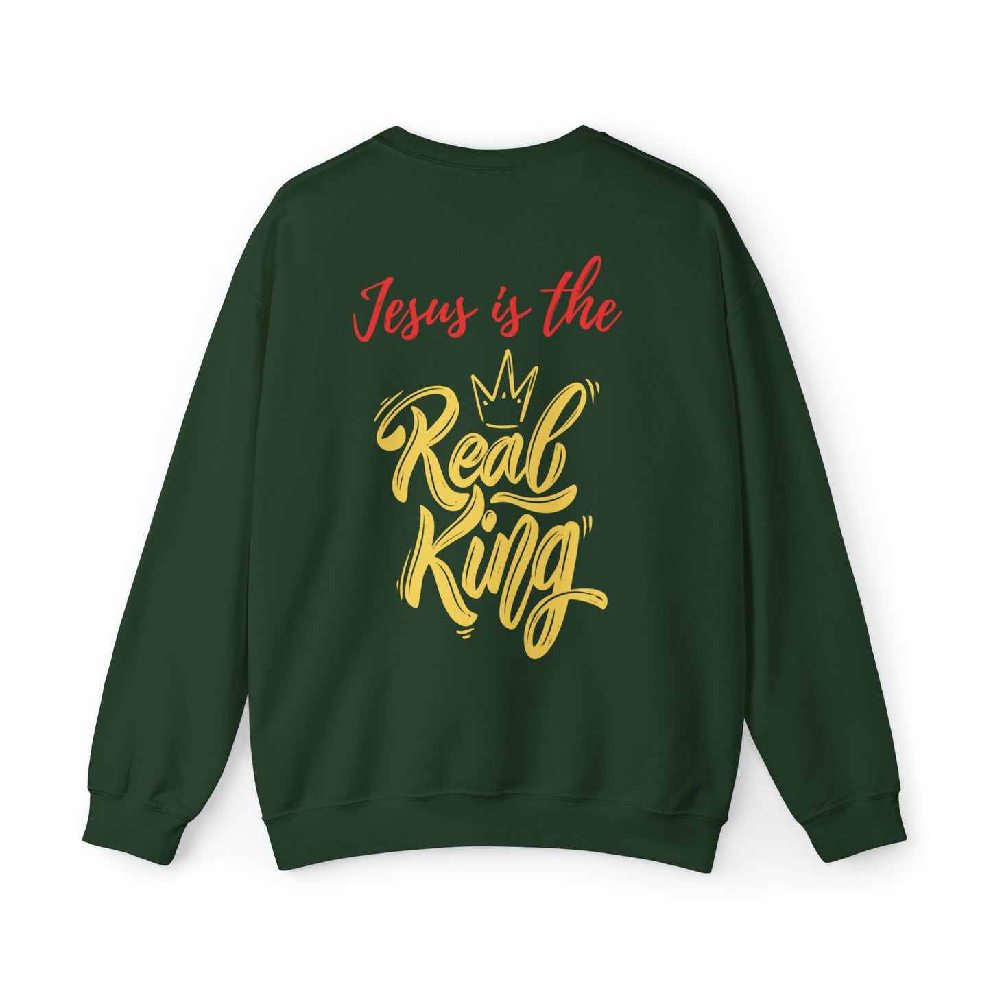 Jesus Is The Real King Premium Sweatshirt Forest Green tosave1life.com