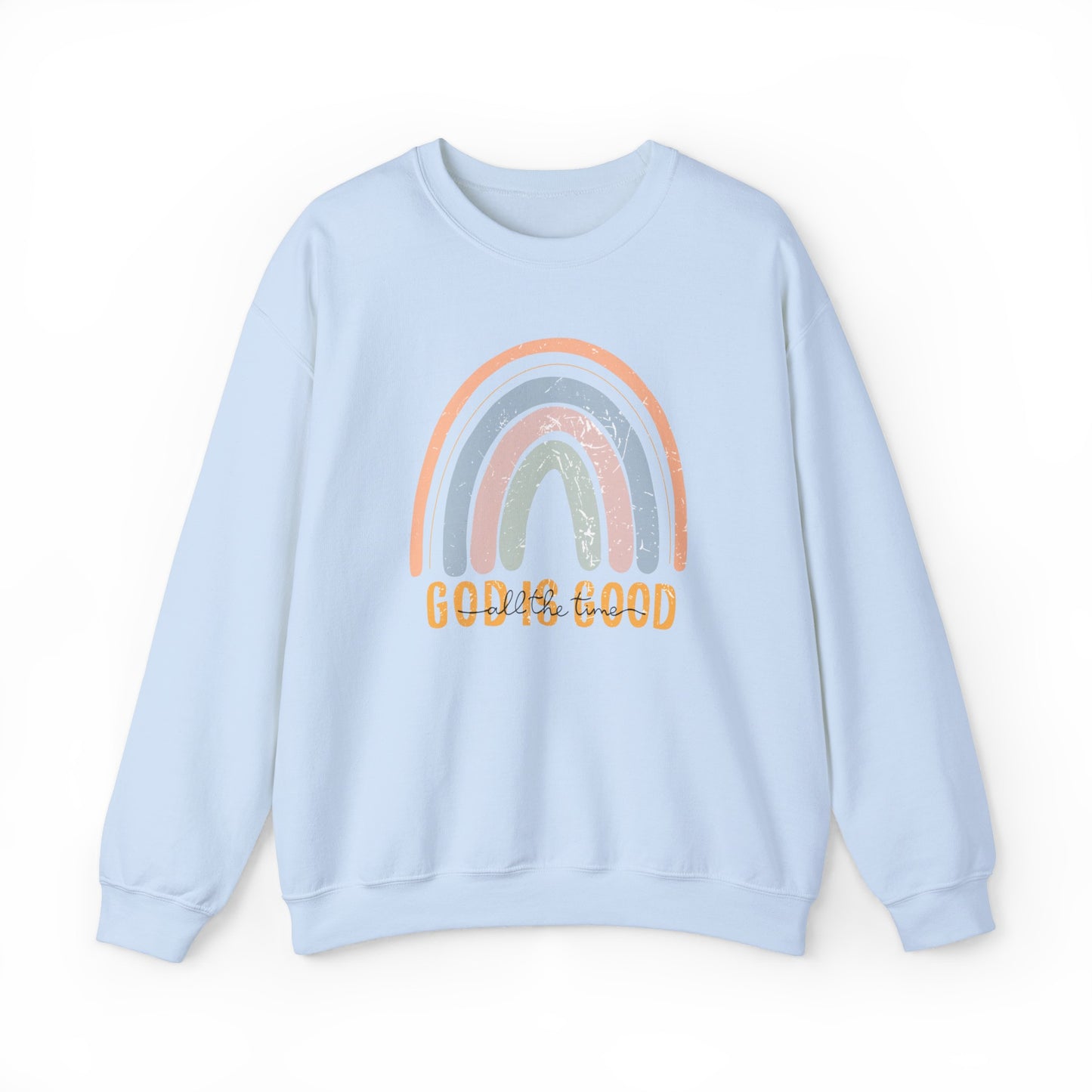 God is Good Premium Sweatshirt