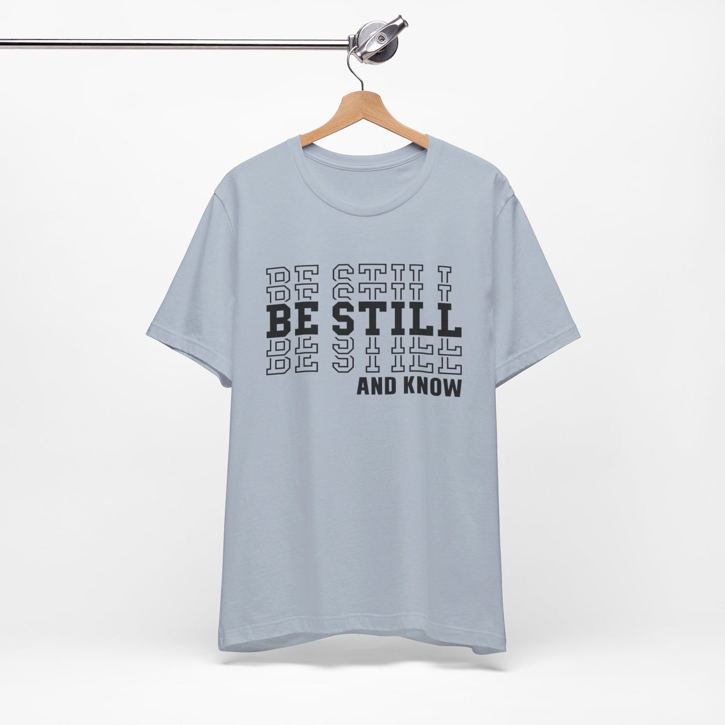 Be Still and Know Premium Shirt