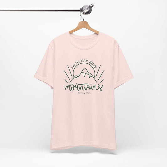 Faith Can Move Mountains Premium Shirt