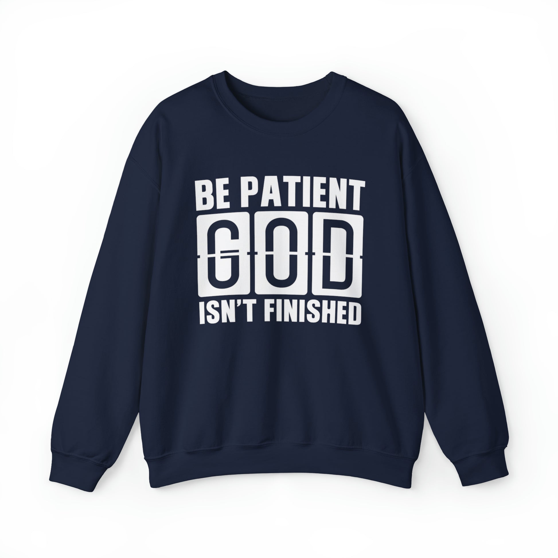 Be Patient Christian Sweatshirt Navy tosave1life.com