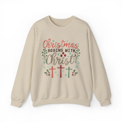 Christmas Begins With Christ Sweatshirt