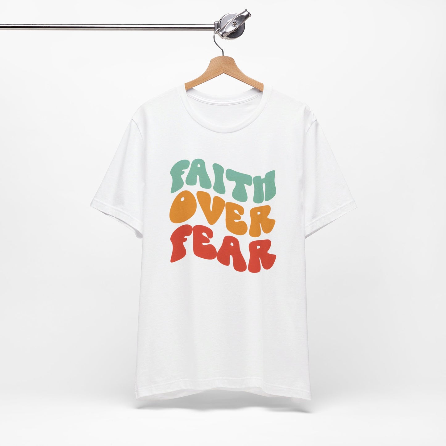 Faith Over Fear Christian Shirt