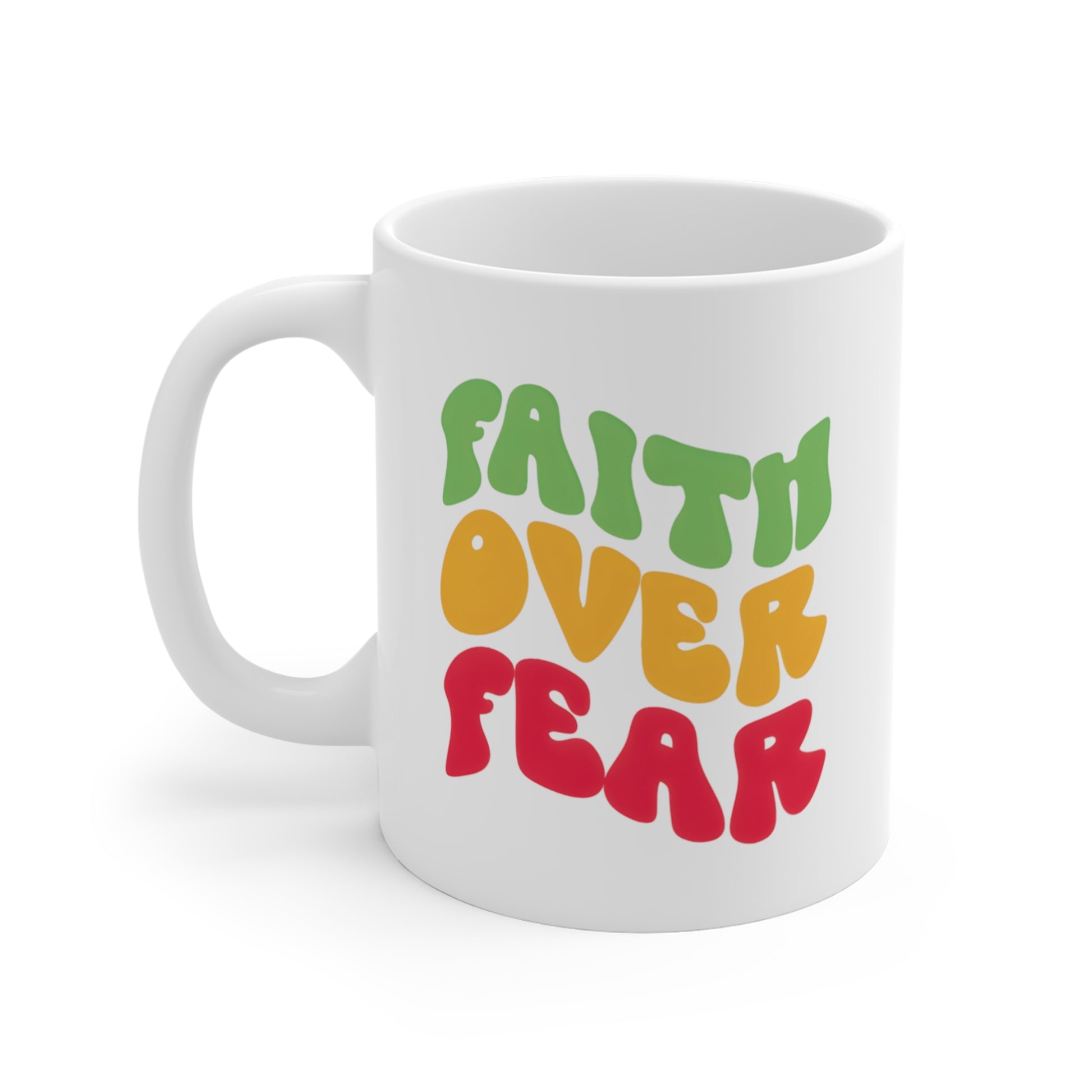 Faith Over Fear Christian Mug tosave1life.com