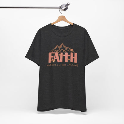 Faith Can Move Mountains Christian Shirt