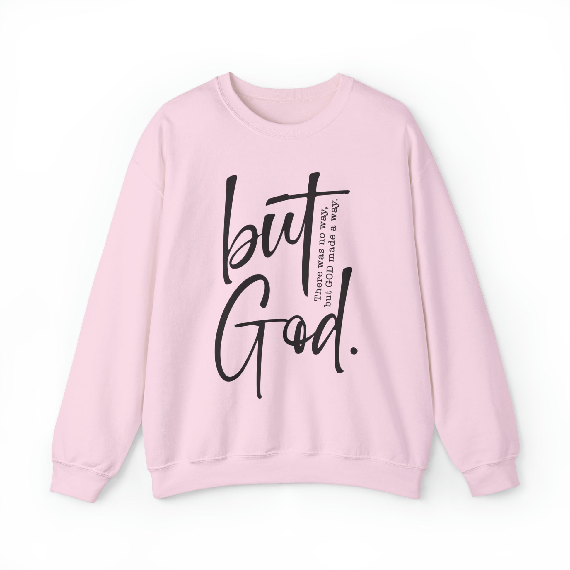 But God Christian Sweatshirt Light Pink tosave1life.com