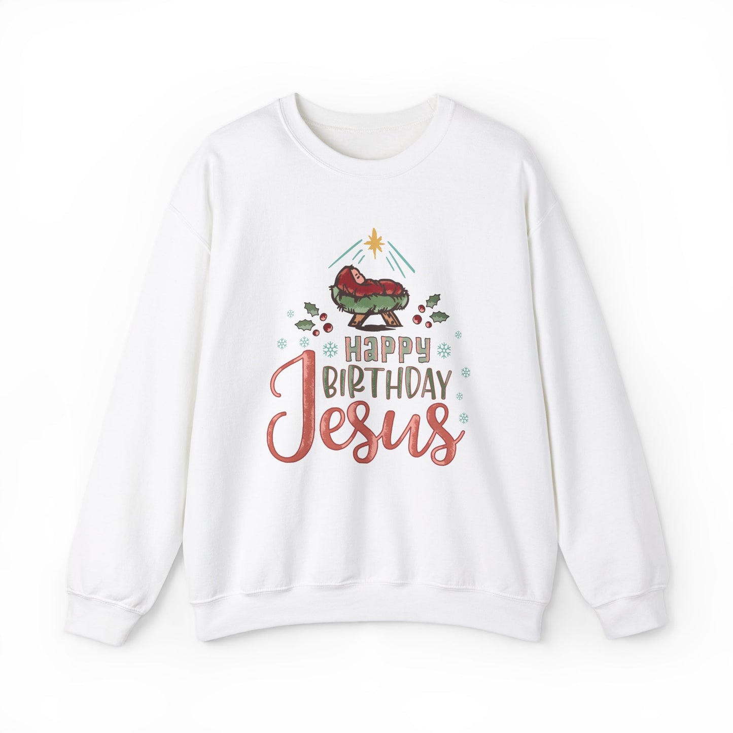 Happy Birthday Jesus Christmas Sweatshirt