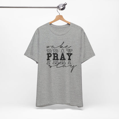 Wake Pray Slay Christian Shirt