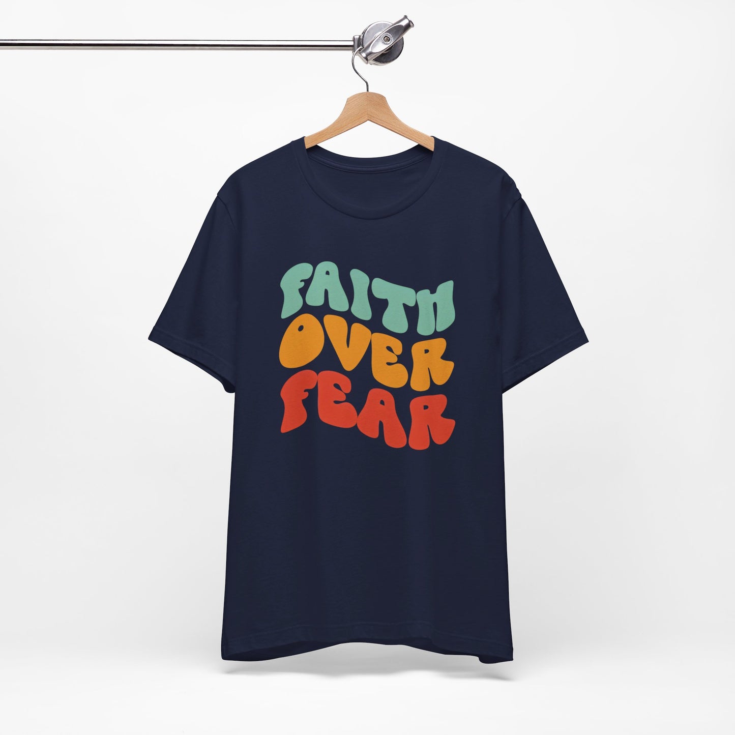 Faith Over Fear Christian Shirt