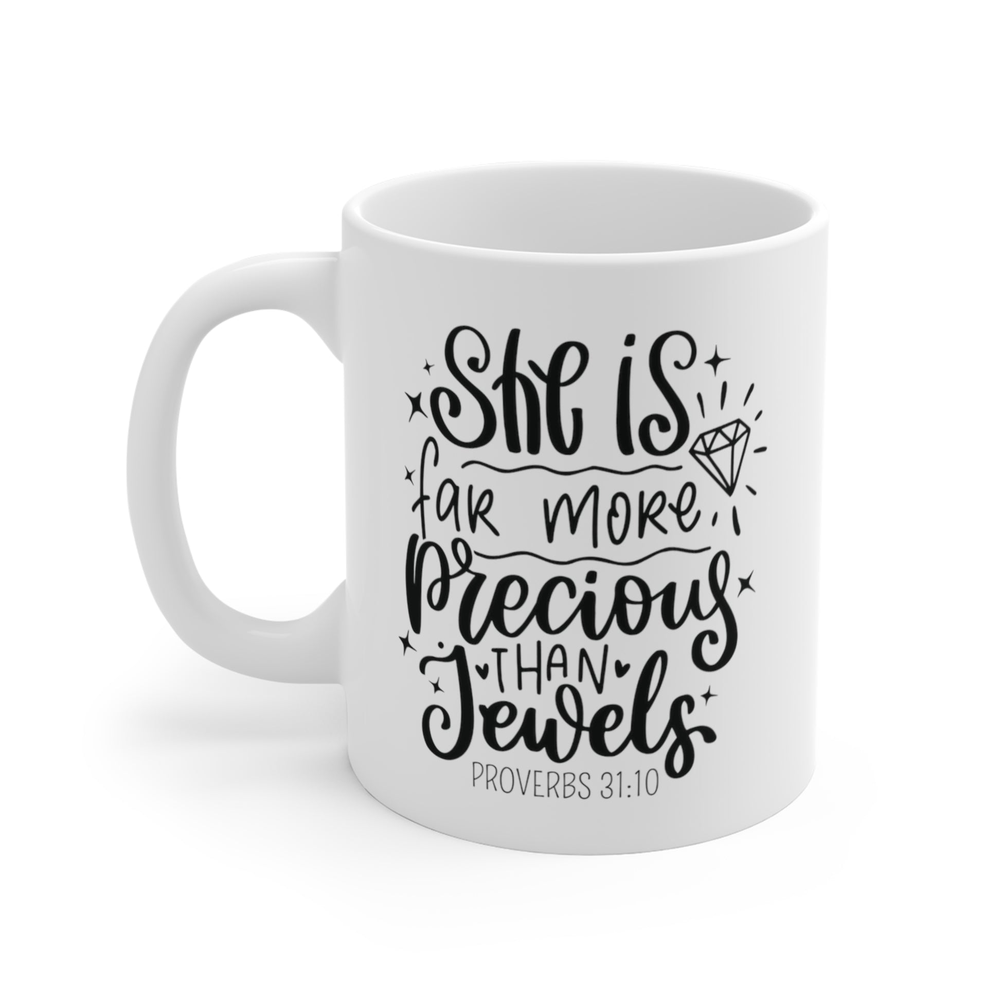 More Precious Than Jewels Christian Mug tosave1life.com