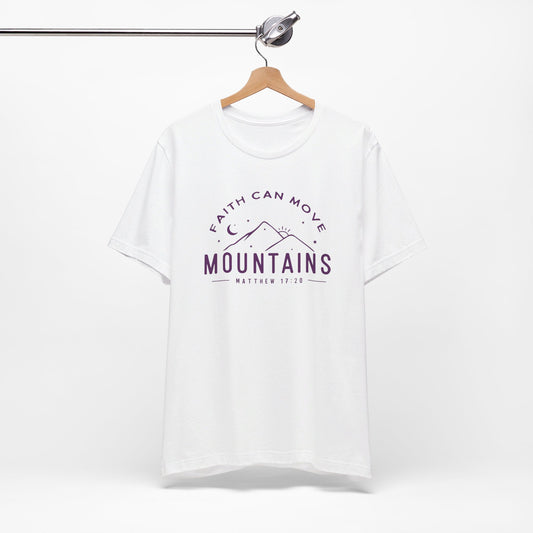 Faith Can Move Mountains Christian Shirt