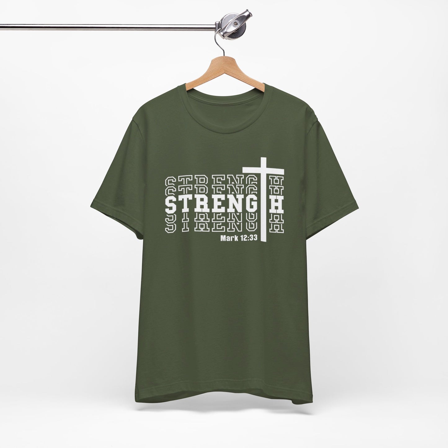 Mark 12:33 Strength Christian Shirt