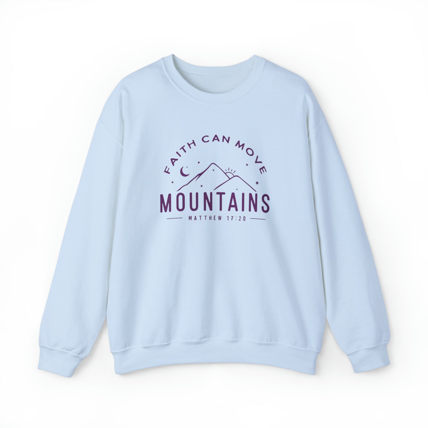 Faith Can Move Mountains Christian Sweatshirt Light Blue tosave1life.com