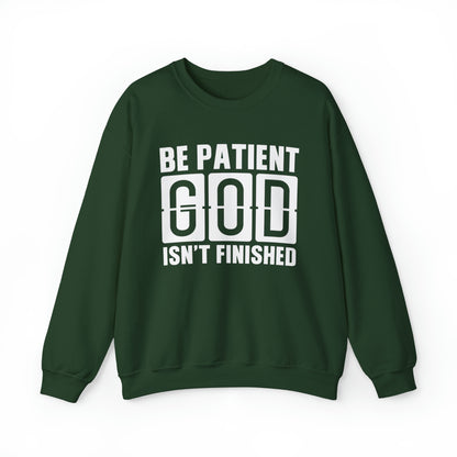 Be Patient Christian Sweatshirt Forest Green tosave1life.com