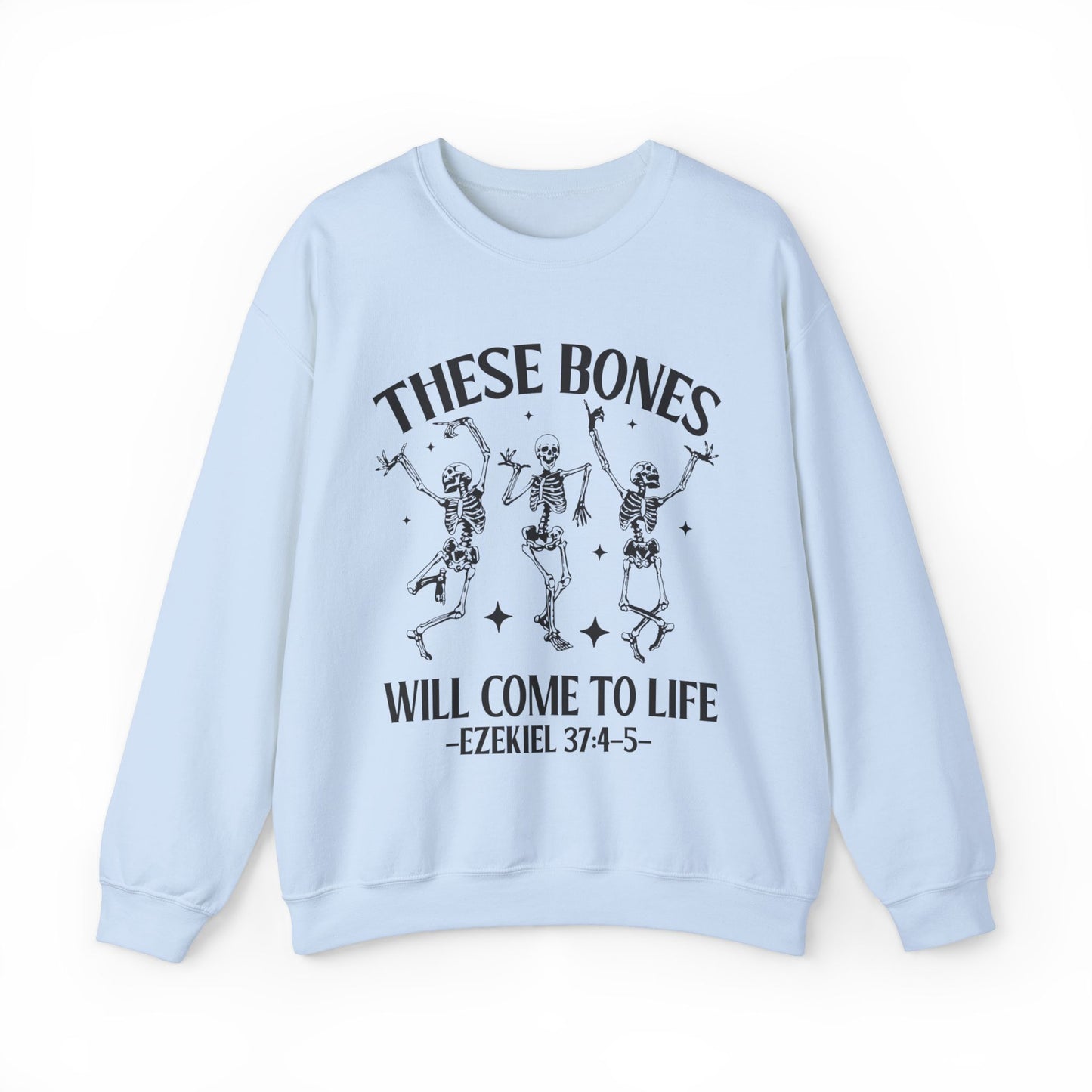 These Bones Christian Sweatshirt