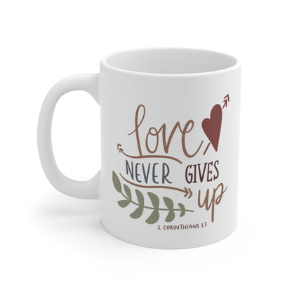 Love Never Gives Up Christian Mug