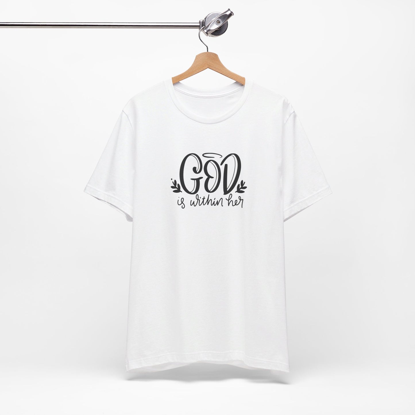 God is Within Christian Shirt