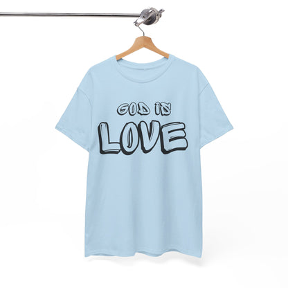 God is Love Heavy Cotton Tee