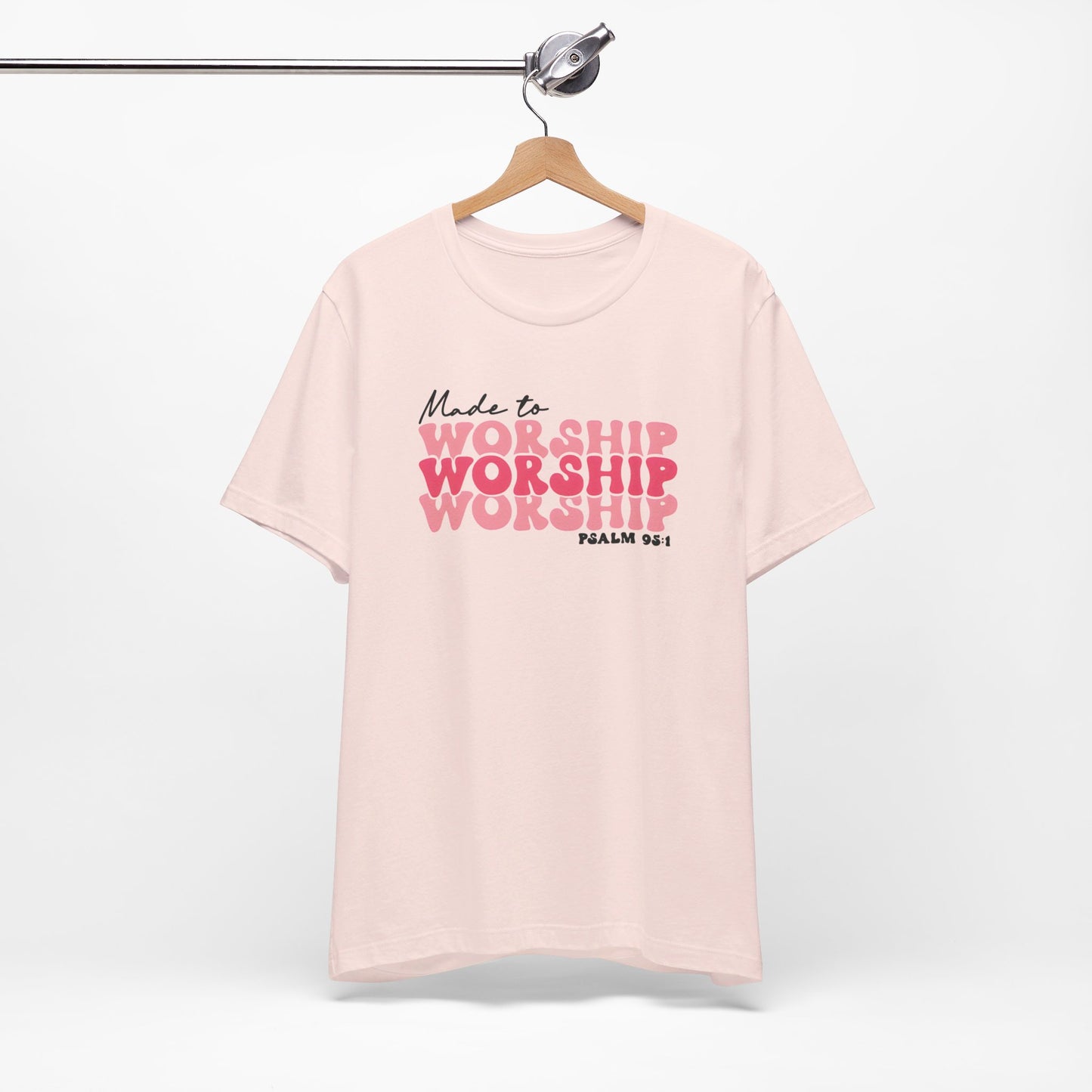 Made to Worship Christian Shirt