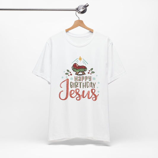 Happy Birthday Jesus Christmas Shirt