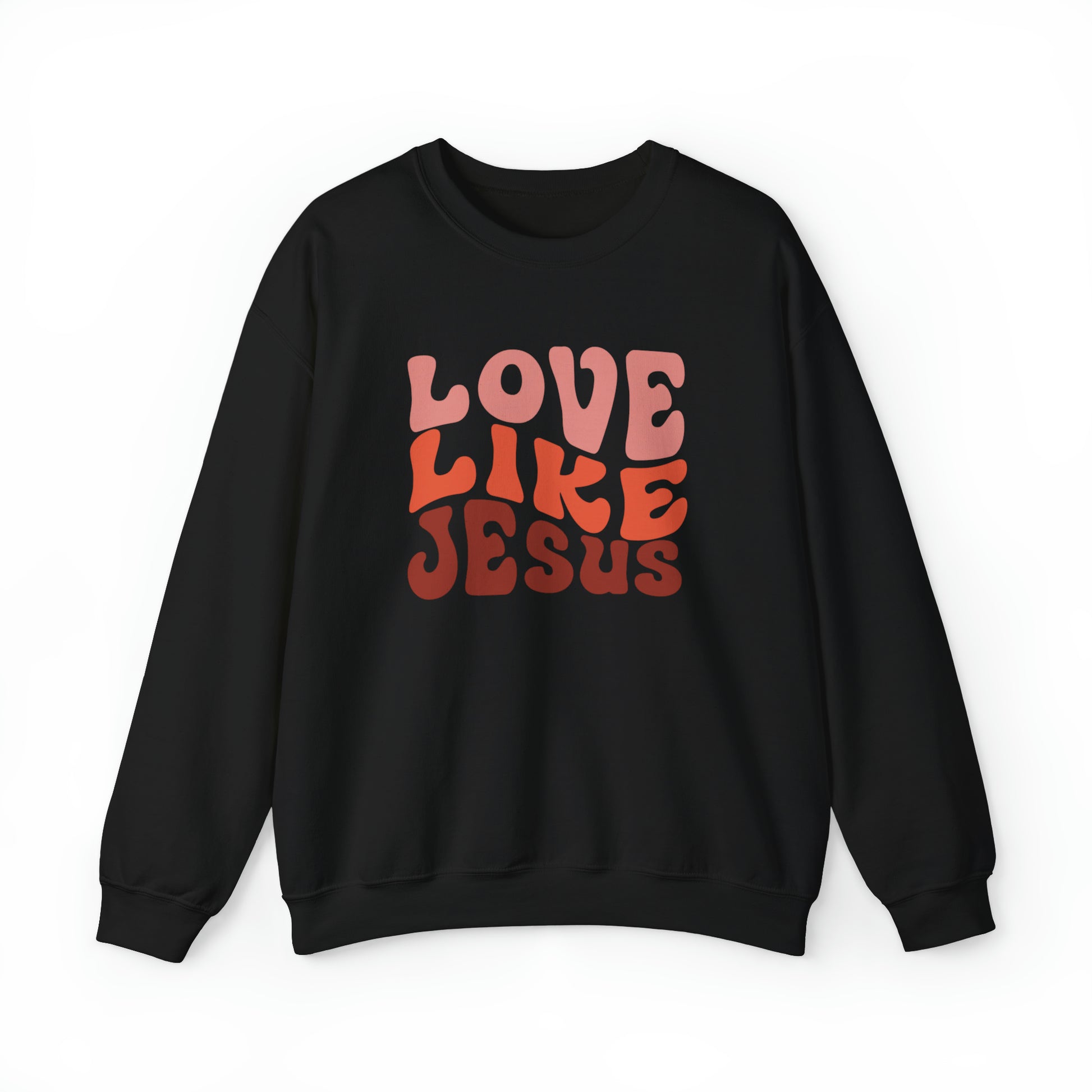 Love Like Jesus Sweatshirt Black tosave1life.com