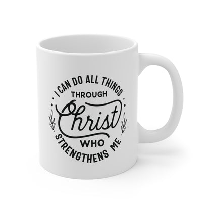 Christ Who Strengthens Me Christian Mug tosave1life.com