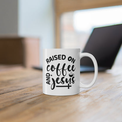 Raised On Coffee and Jesus Christian Mug tosave1life.com