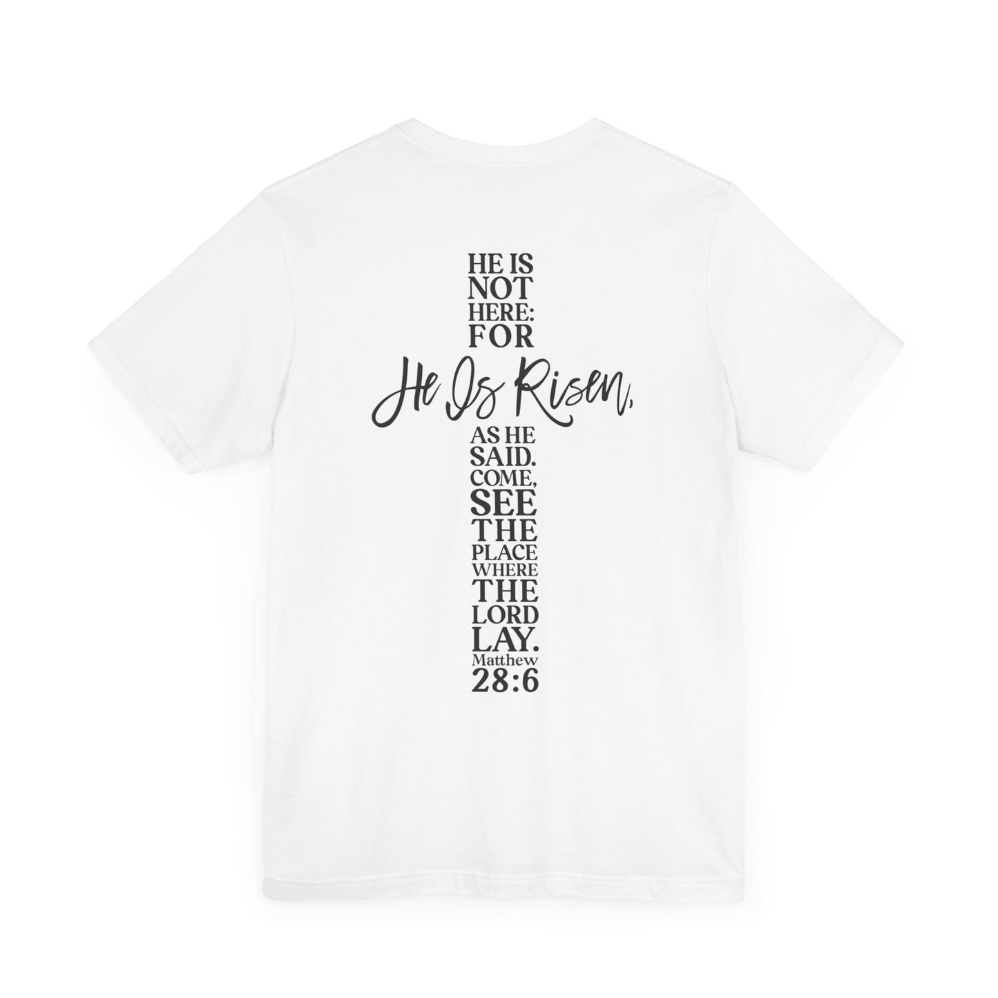 He is Risen Christian Shirt