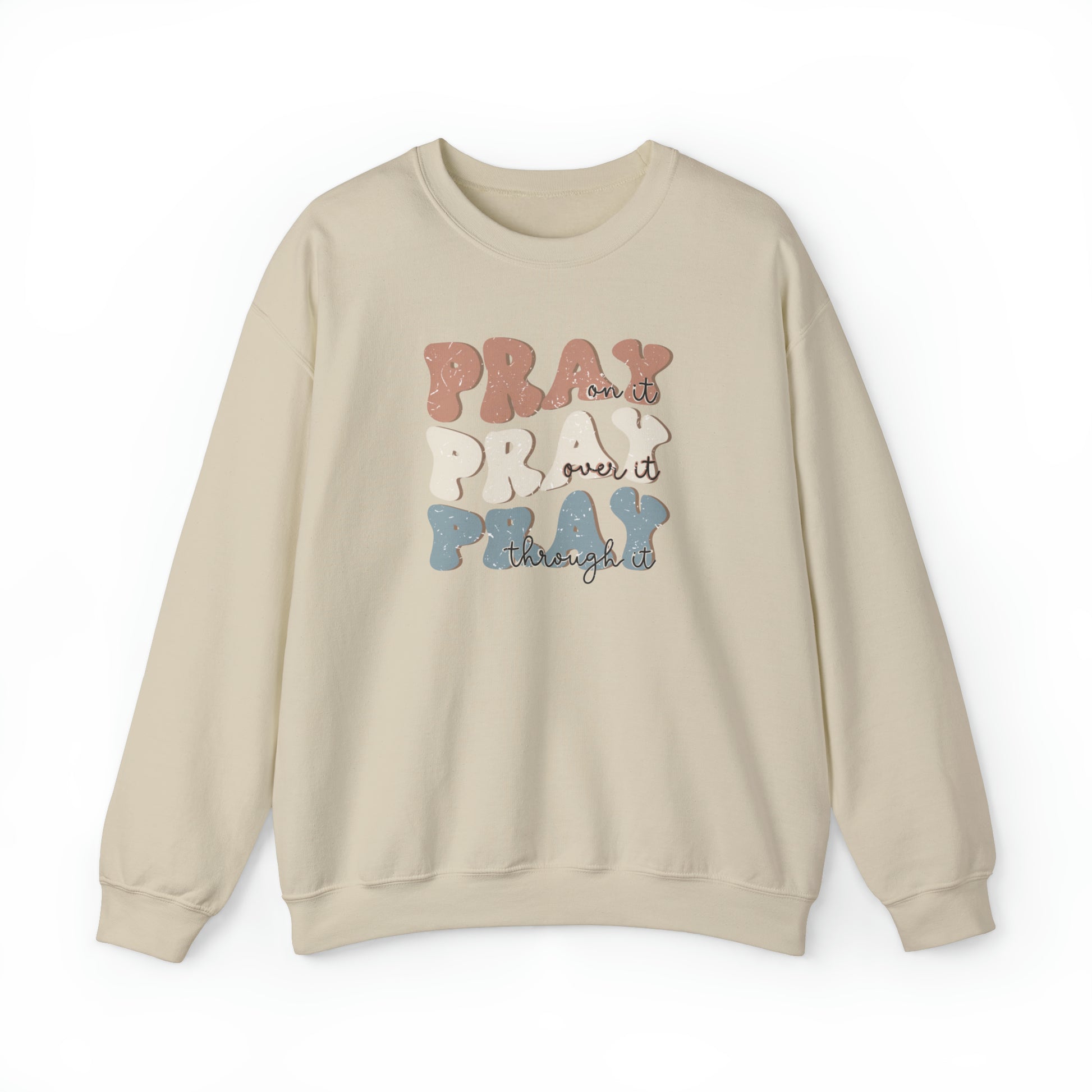 Pray Christian Sweatshirt Sand tosave1life.com