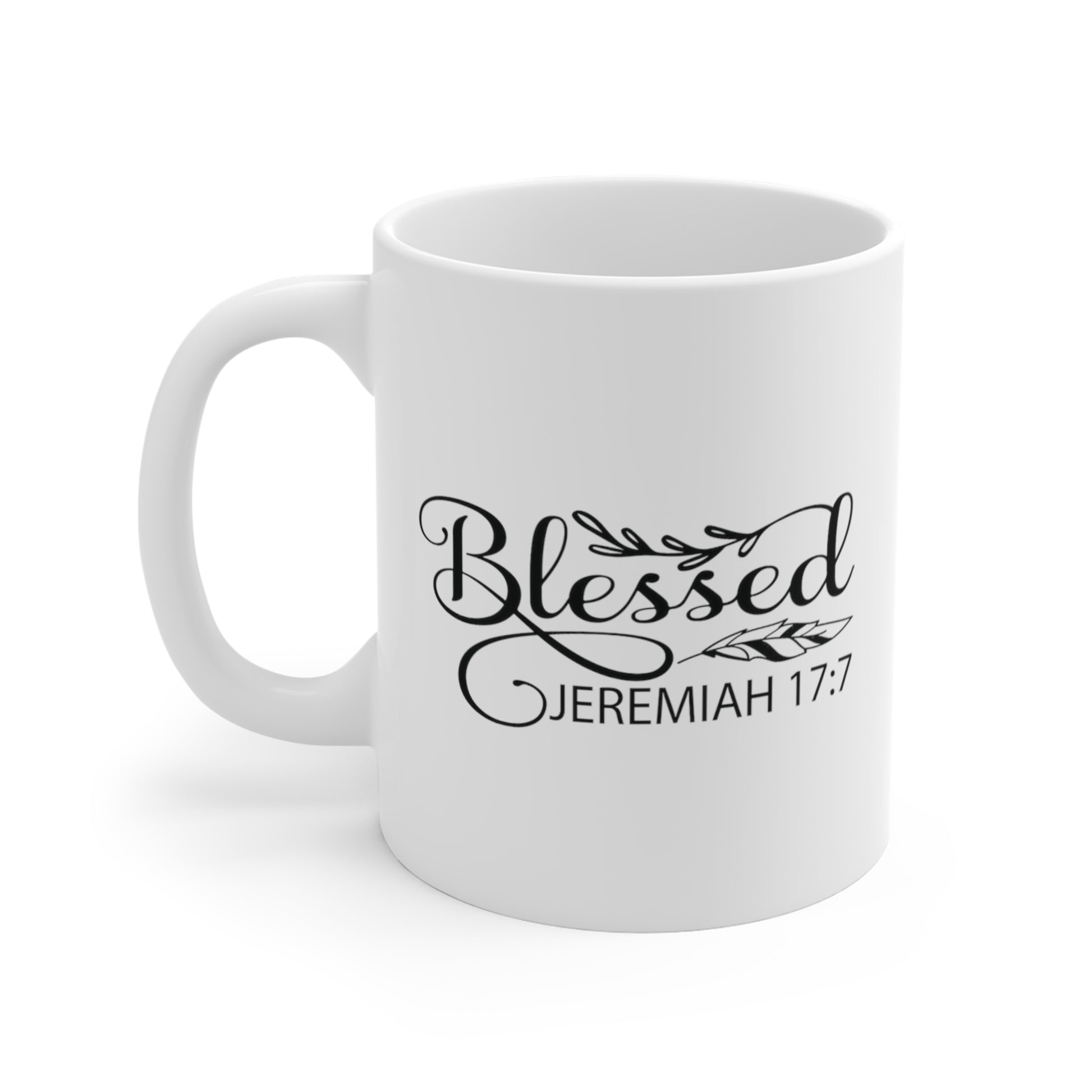 Blessed Jeremiah 17:7 Christian Mug tosave1life.com