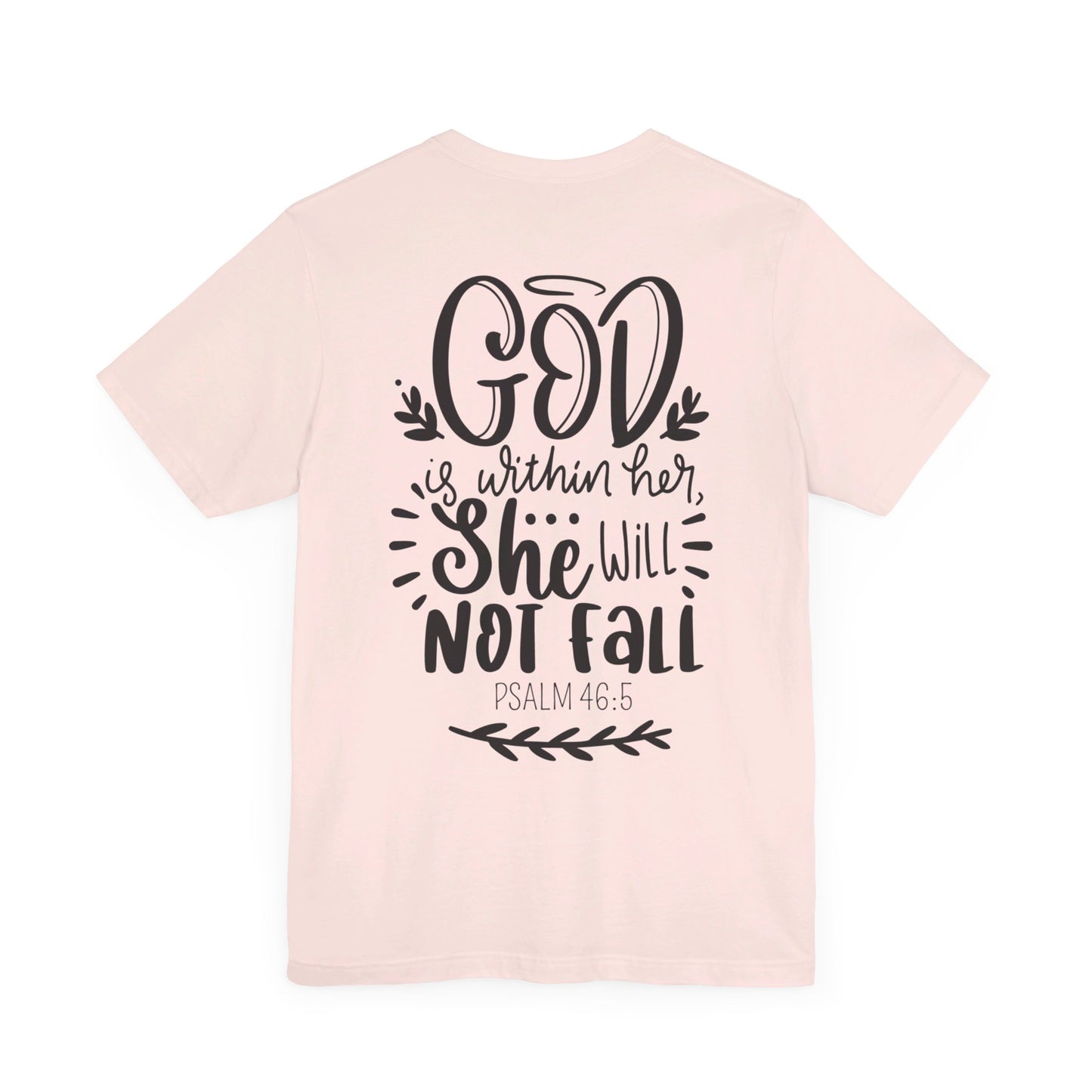 God is Within Christian Shirt