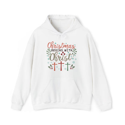 Christmas Begins With Christ Hoodie