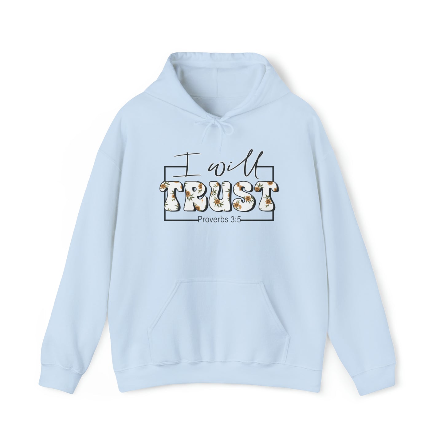 I Will Trust Christian Hoodie Light Blue tosave1life.com