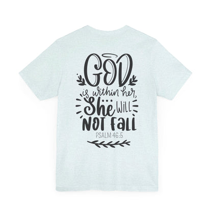 God is Within Christian Shirt